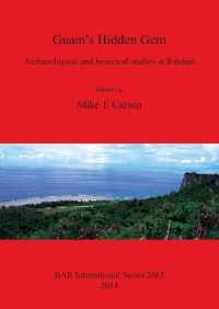 Guam's Hidden Gem : Archaeological and historical studies at Ritidian