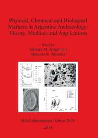 Physical chemical and biological markers in Argentine Archaeology: Theory Methods and Applications