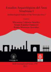 Estudios Arqueológicos del Área Vesubiana I : Archaeological Studies of the Vesuvian Area I