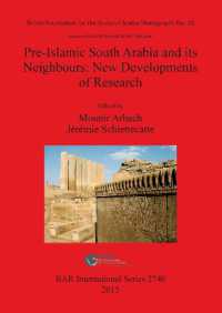 Pre-Islamic South Arabia and its Neighbours: New Developments of Research : Proceedings of the 17th Rencontres Sabéennes held in Paris, 6-8 June 2013