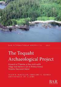 The Toquaht Archaeological Project : Research at T'ukw'aa, a Nuu-chah-nulth village and defensive site in Barkley Sound, Western Vancouver Island