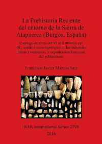La Prehistoria Reciente del entorno de la Sierra de Atapuerca (Burgos, España) : Catálogo de sitios del VI al II milenio cal. BC, análisis tecno-tipológico de las industrias líticas y cerámicas, y organización funci