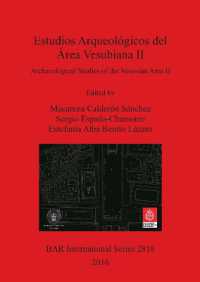 Estudios Arqueológicos del Área Vesubiana II / Archaeological Studies of the Vesuvian Area II