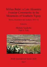 Mifsas Ba?ri: a Late Aksumite Frontier Community in the Mountains of Southern Tigray : Survey, Excavation and Analysis, 2013-16
