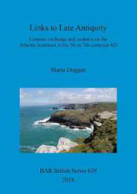 Links to Late Antiquity : Ceramic exchange and contacts on the Atlantic Seaboard in the 5th to 7th centuries AD