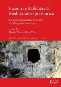 Incontri e Mobilità nel Mediterraneo preistorico : Le necropoli siciliane di Cozzo del Pantano e Matrensa