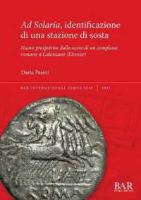 Ad Solaria, identificazione di una stazione di sosta : Nuove prospettive dallo scavo di un complesso romano a Calenzano (Firenze)