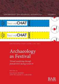 Archaeology as Festival : Virtual wanderings through festivalCHAT during Covid-19