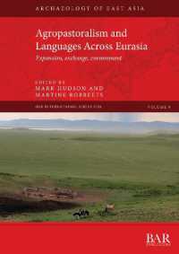 Agropastoralism and Languages Across Eurasia : Expansion, exchange, environment