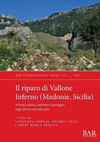 Il riparo di Vallone Inferno (Madonie, Sicilia) : Attività umana, ambiente e paesaggio negli ultimi settemila anni