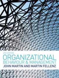 組織行動と経営（第４版）<br>Organizational Behaviour and Management -- Paperback （4 ed）