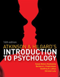 ヒルガード心理学入門（第１６版）<br>Atkinson and Hilgard's Introduction to Psychology （16TH）