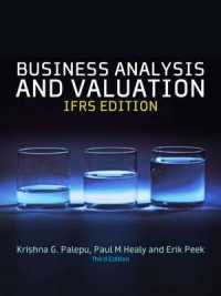 Business Analysis & Valuation : Text and Cases （IFRS ed of 3rd revised）