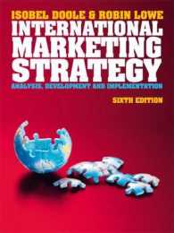 International Marketing Strategy : Analysis, Development and Implementation （6 PCK PAP/）