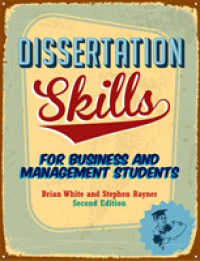 Dissertation Skills : For Business and Management Students （2ND）