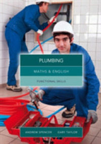 Maths and English for Plumbing : Functional Skills （UK）