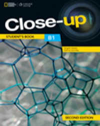 Close-up, 2/e B1 Level Student Book (192 pp) with Online Student Zone （2 ed）