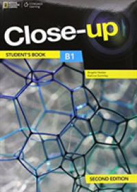 Close-up, 2/e B1 Level Student Book (192 pp) with Online Student Zone + ebook （2 ed）