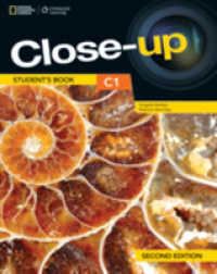 Close-up, 2/e C 1 Level Student Book (192 pp) with Online Student Zone （2 ed）