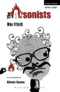 The Arsonists (Modern Plays)