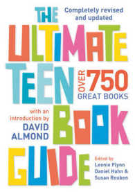 The Ultimate Teen Book Guide (Ultimate Book Guides) （2ND）