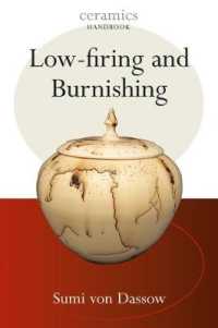 Low-firing and Burnishing (Ceramics Handbooks)