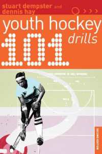 101 Youth Hockey Drills (101 Drills) （2ND）