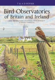 Bird Observatories of Britain and Ireland (Poyser Monographs)