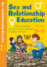 Sex and Relationships Education 9-11 Plus CD-ROM: The No Nonsense Guide to Sex Education for All Primary Teachers (Sex and Relationship Education)