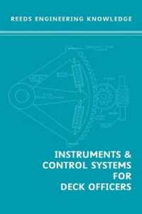 Instruments and Control Systems for Deck Officers (Reeds Professional) （5TH）