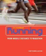 Running: From Middle Distance to Marathon (Elite Performance)