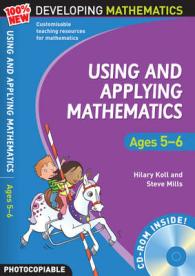 Using and Applying Mathematics: Ages 5-6 (100% New Developing Mathemat