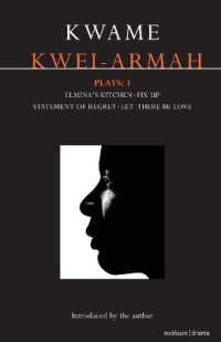 Kwei-Armah Plays: 1 : Elmina's Kitchen; Fix Up; Statement of Regret; Let There Be Love (Contemporary Dramatists)