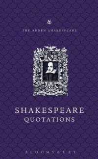 The Arden Dictionary of Shakespeare Quotations （Gift）