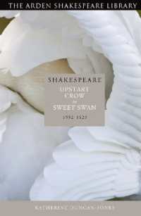 Shakespeare: Upstart Crow to Sweet Swan : 1592-1623