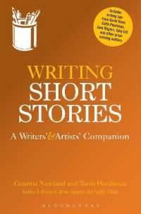 短編小説の書き方<br>Writing Short Stories : A Writers' and Artists' Companion (Writers' and Artists' Companions)