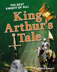 King Arthur's Tale : Age 6-7， average readers (White Wolves Non Fiction)