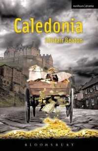 Caledonia (Modern Plays)