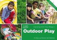 Outdoor Play (Carrying on in Key Stage 1) (Practitioners' Guides)