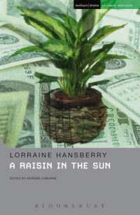 A Raisin in the Sun (Student Editions)