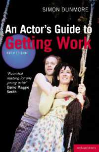 役者のための仕事探しガイド（第５版）<br>An Actor's Guide to Getting Work （5TH）