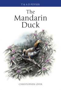 The Mandarin Duck (Poyser Monographs)