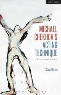 Michael Chekhov's Acting Technique : A Practitioner's Guide (Performance Books)