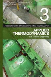Applied Thermodynamics for Marine Engineers (Reeds Marine Engineering and Technology) （5 Revised）