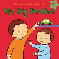 My Big Brother : Dealing with feelings (Dealing with Feelings)