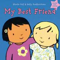 My Best Friend : Dealing with feelings (Dealing with Feelings)