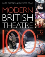 現代イギリス演劇を知るための100作品ガイド<br>Played in Britain : Modern Theatre in 100 Plays (Methuen Drama)