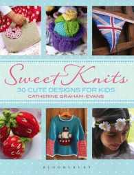 Sweet Knits : 30 Cute Designs for Kids