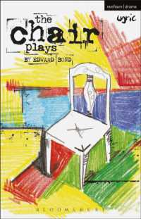 The Chair Plays : Have I None, the under Room and Chair (Modern Plays)