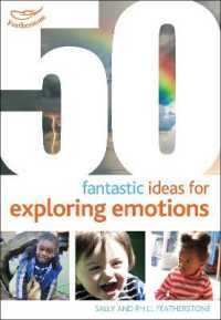 50 Fantastic ideas for Exploring Emotions (50 Fantastic Ideas)